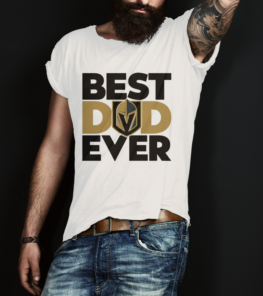 Best Dad Ever NHL Vegas Golden Knights T-Shirt