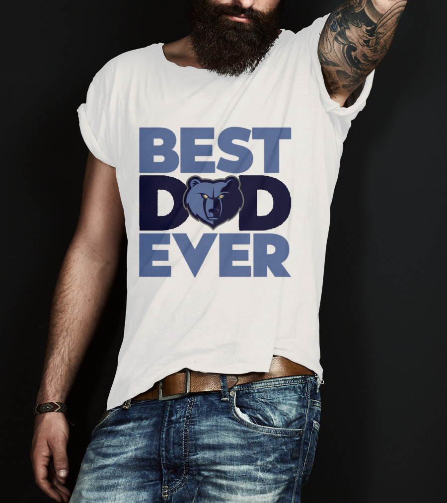Best Dad Ever NBA Memphis Grizzlies Bear T-Shirt