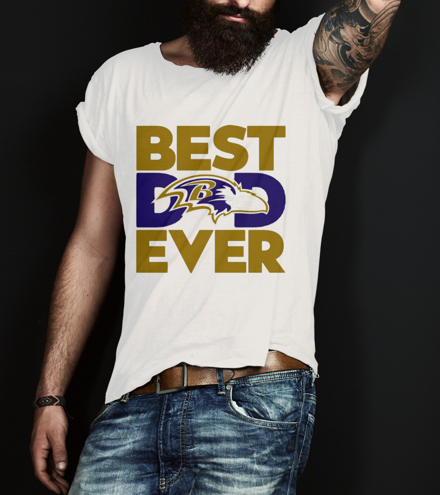 Best Dad Ever NFL Baltimore Ravens T-Shirt