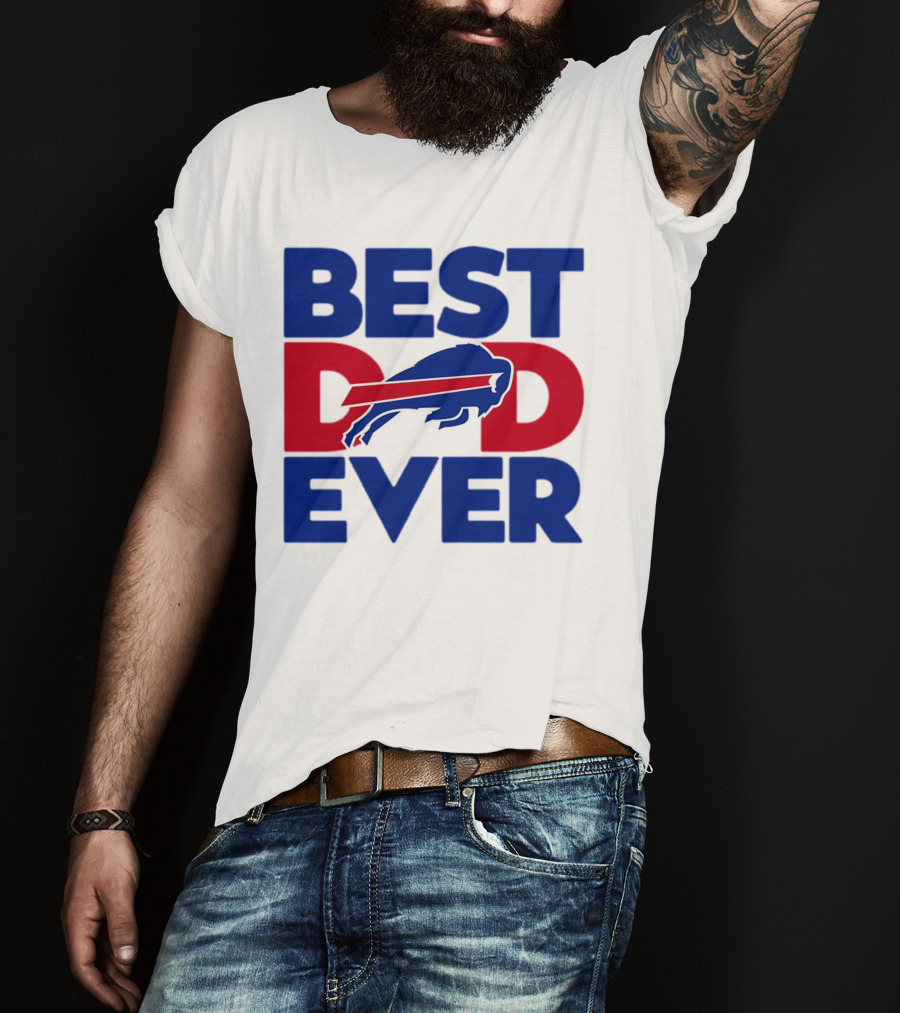 Best Dad Ever Buffalo Bills NFL T-Shirt