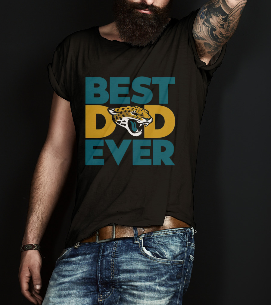 Best Dad Ever Jacksonville Jaguars NFL T-Shirt
