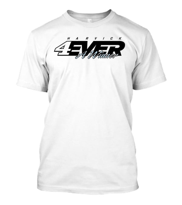 Harvick 4ever A Winner T-Shirt