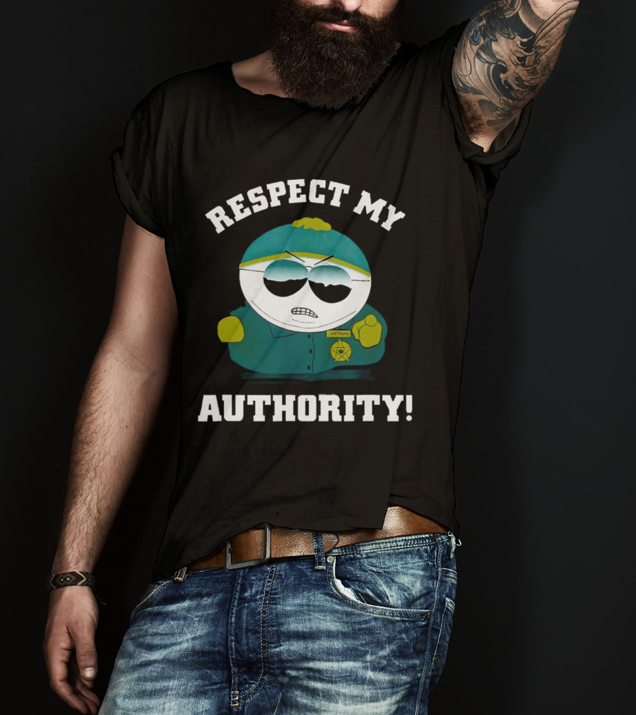 Respect My Authority Cartman South Park T-Shirt