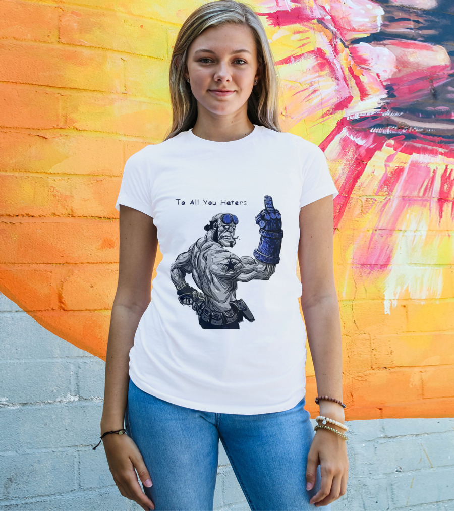 Dallas Cowboys To All You Haters Biker Gesture T-Shirt