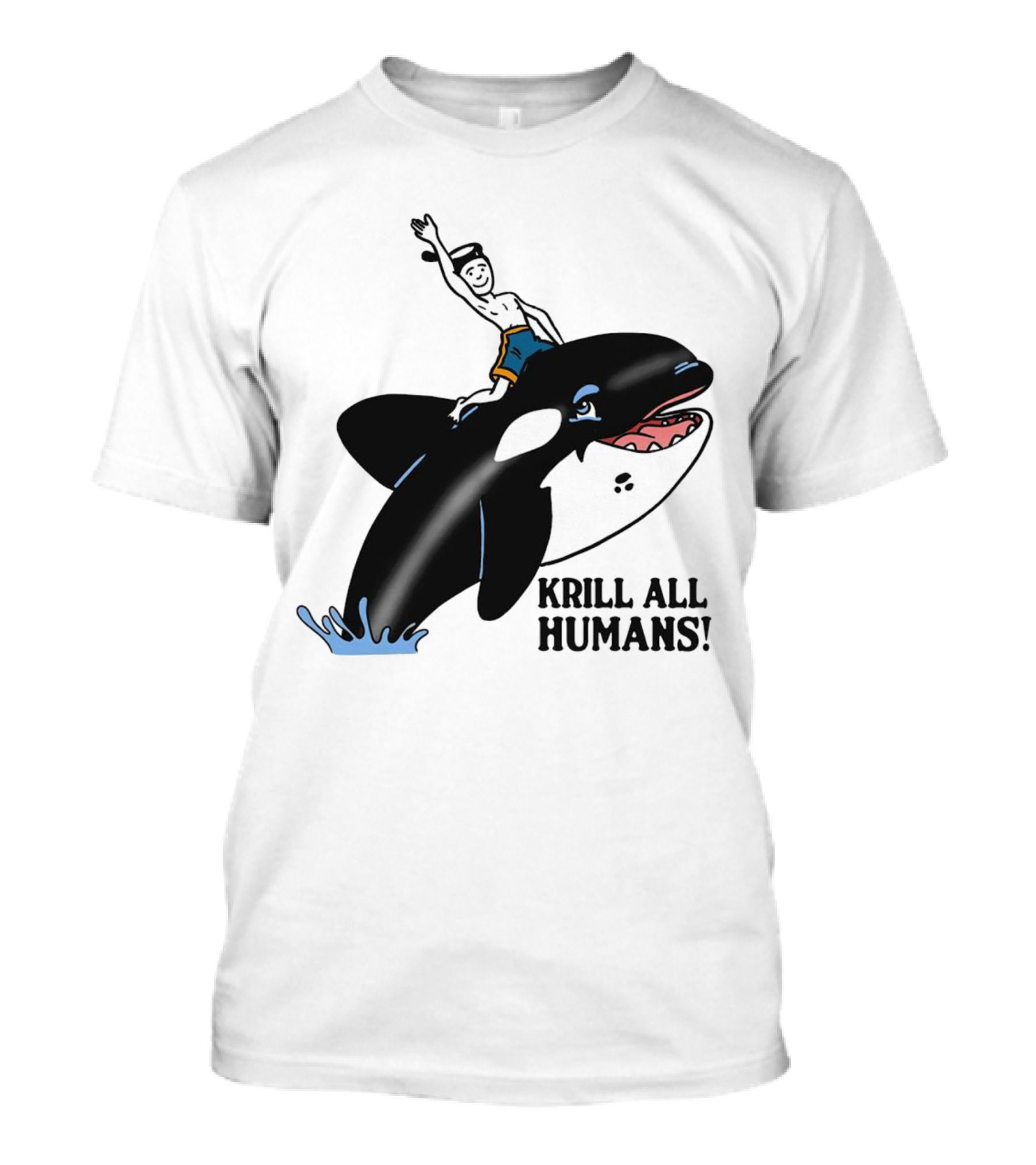 Krill All Humans Orca Rider Sailor Cartoon T-Shirt
