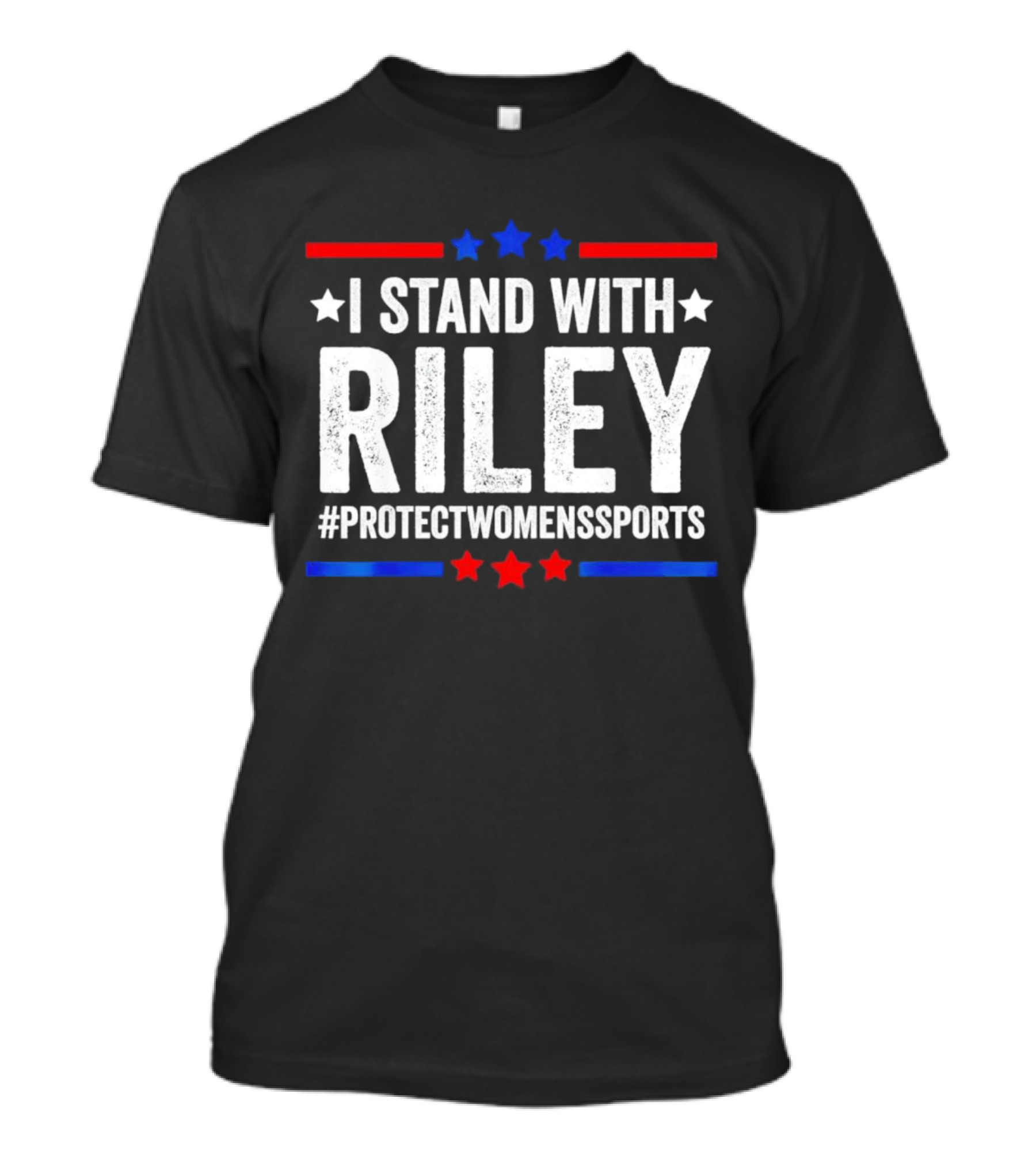 I Stand With Riley #ProtectWomensSports Red White And Blue Stars T-Shirt