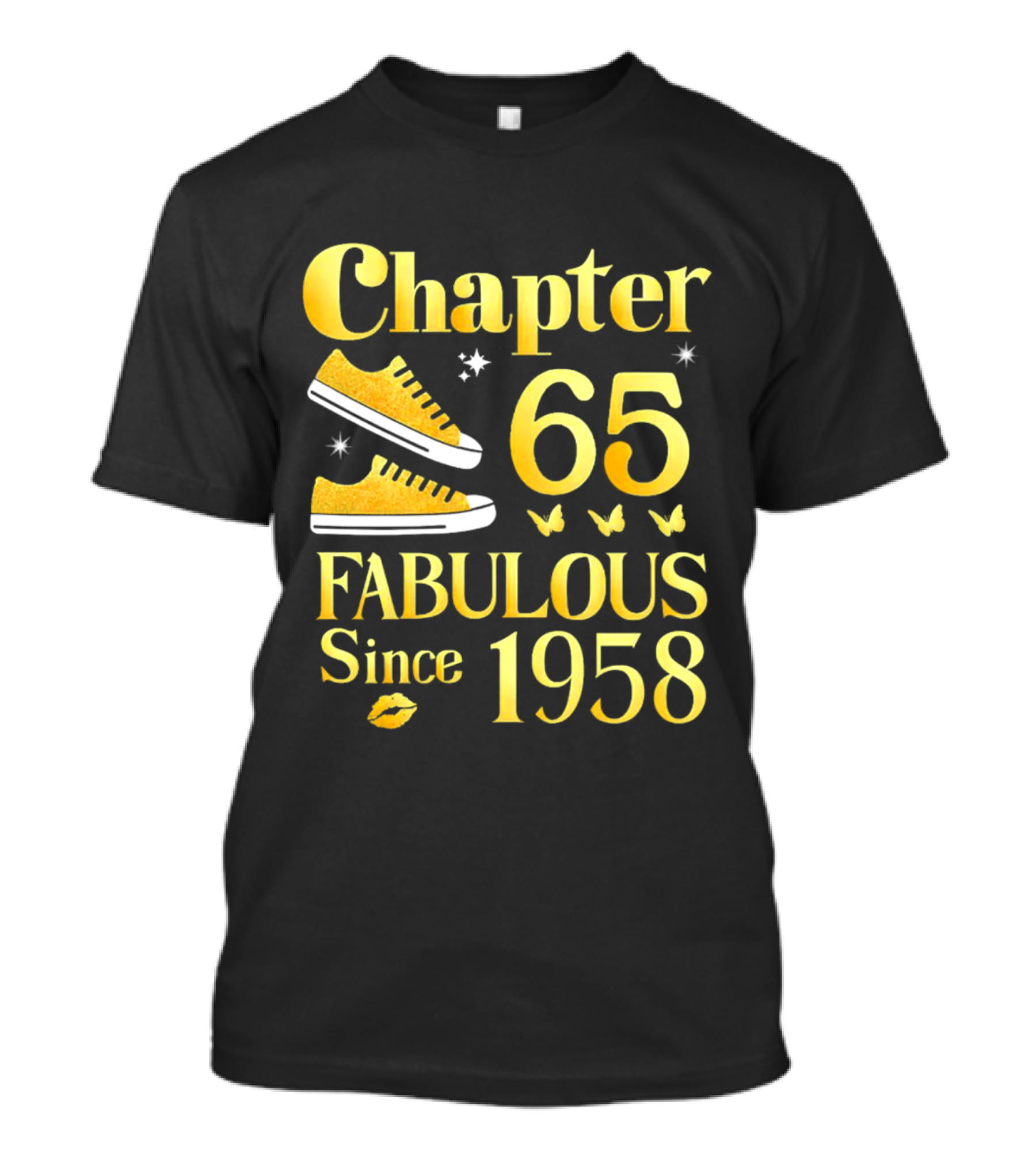 Chapter 65 Fabulous Since 1958 With Golden Sneakers And Butterflies T-Shirt