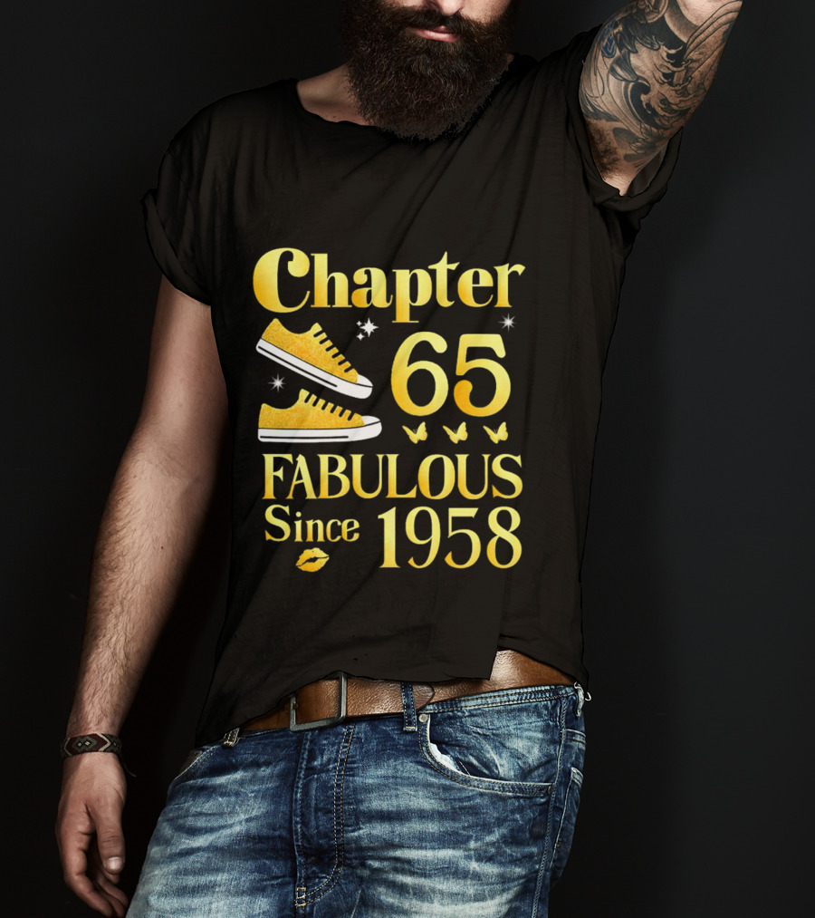 Chapter 65 Fabulous Since 1958 With Golden Sneakers And Butterflies T-Shirt