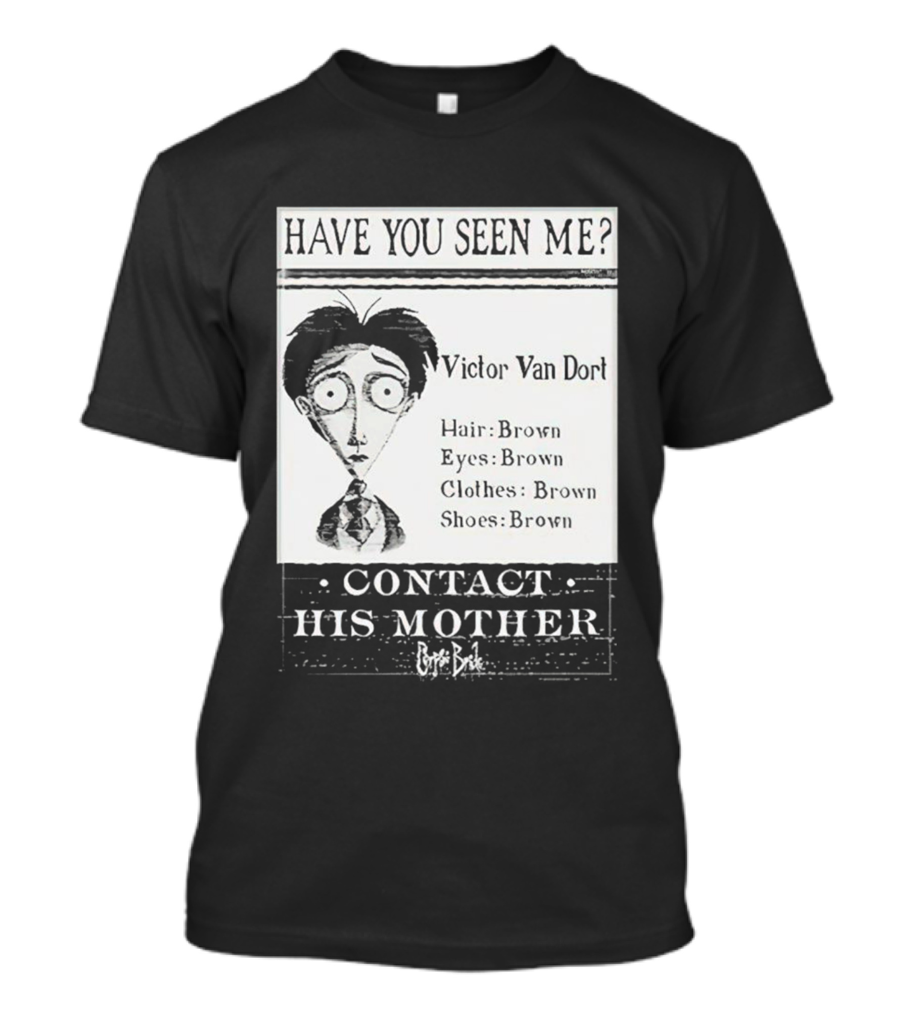 Have You Seen Me Victor Van Dort Contact His Mother Brown Hair Brown Eyes Clothes Shoes T-Shirt