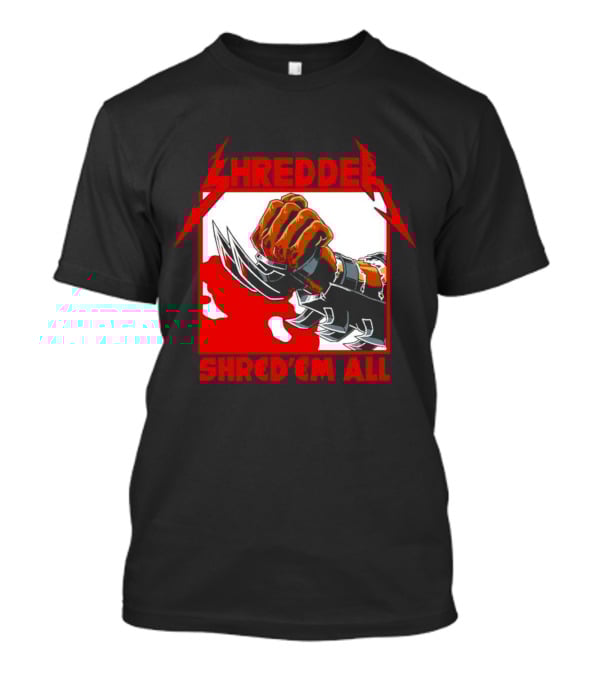 Shredder Shred ‘Em All Metal Fist T-Shirt