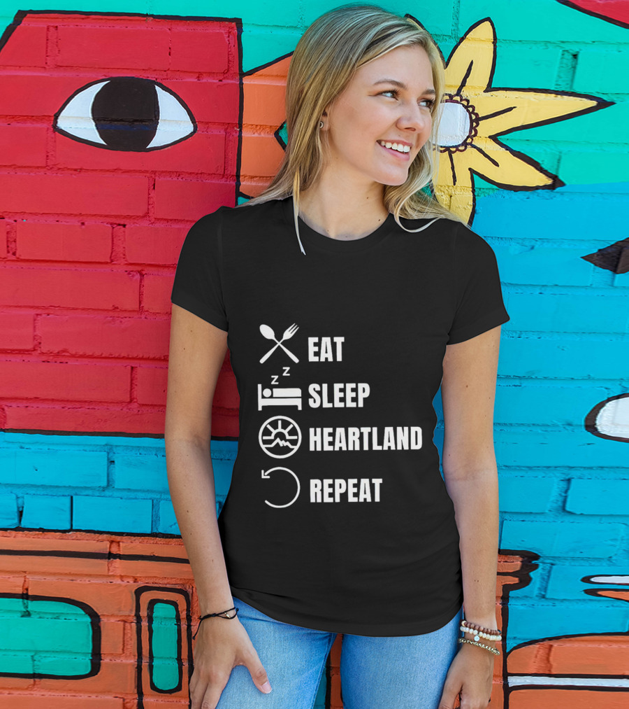Eat Sleep Heartland Repeat Dining Sleeping Cycle T-Shirt
