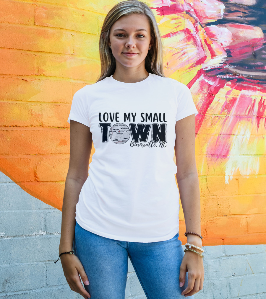 Love My Small Town Burnsville NC Map Highlight T-Shirt