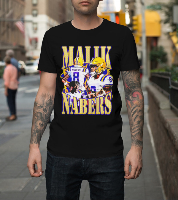 Shirt: Malik Nabers LSU Tigers Football T-Shirt Malik Nabers LSU Tigers Football T-Shirt