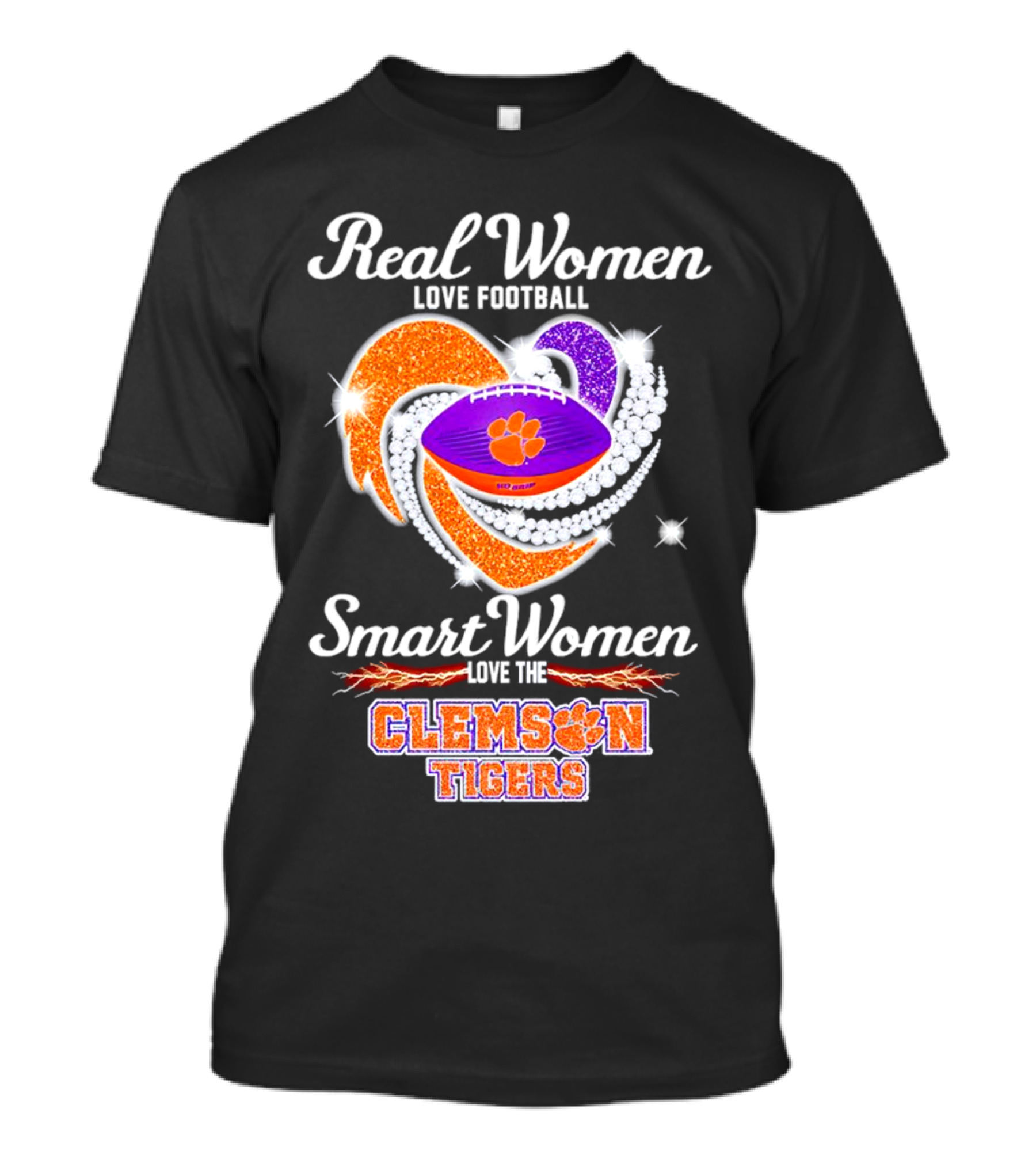 Real Women Love Football Smart Women Love The Clemson Tigers Heart Football T-Shirt