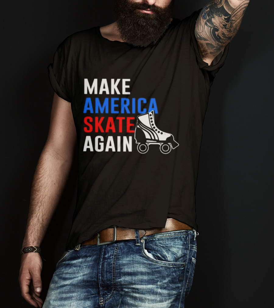 MAKE AMERICA SKATE AGAIN Roller Skate T-Shirt