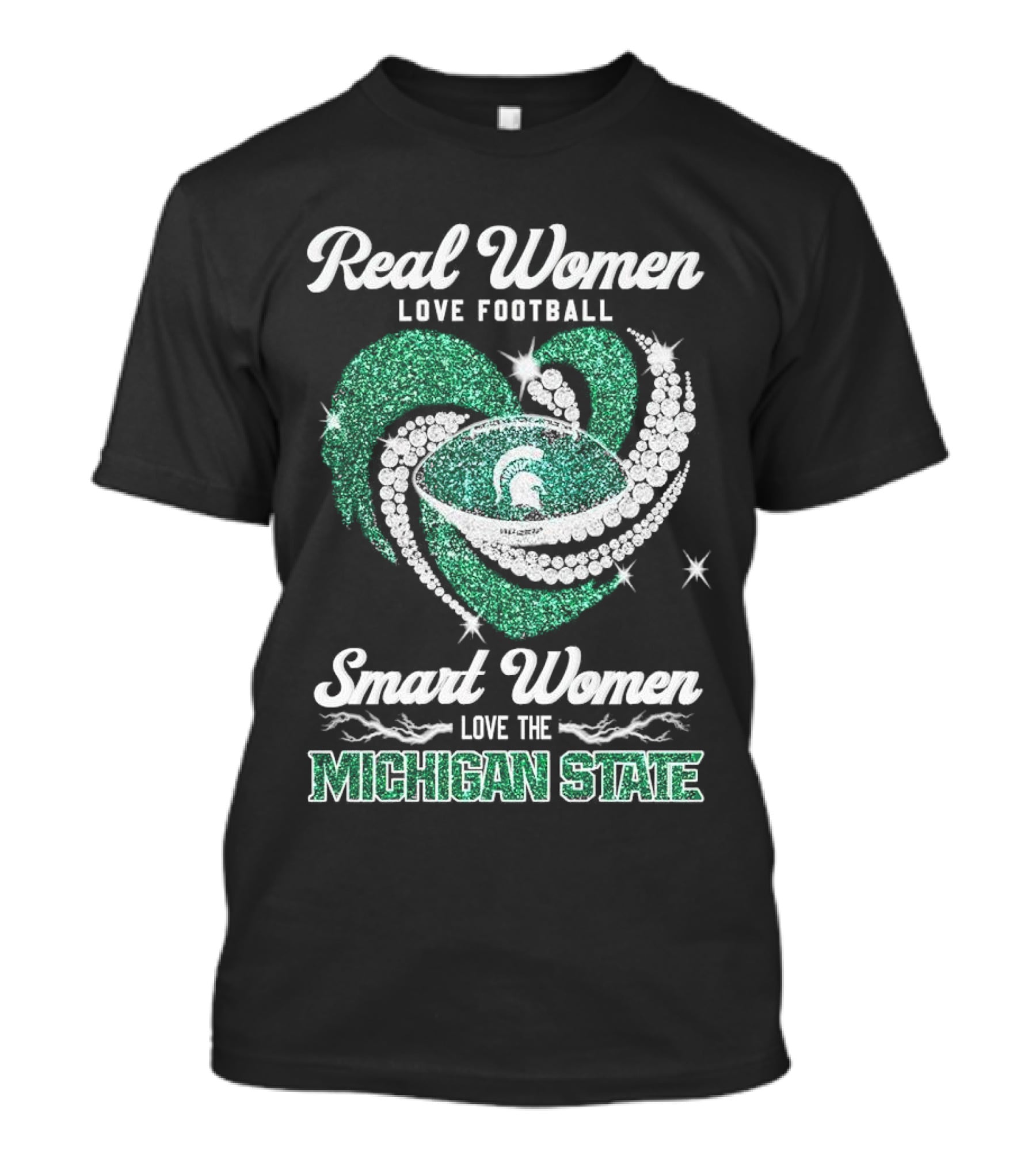 Real Women Love Football Smart Women Love The Michigan State T-Shirt