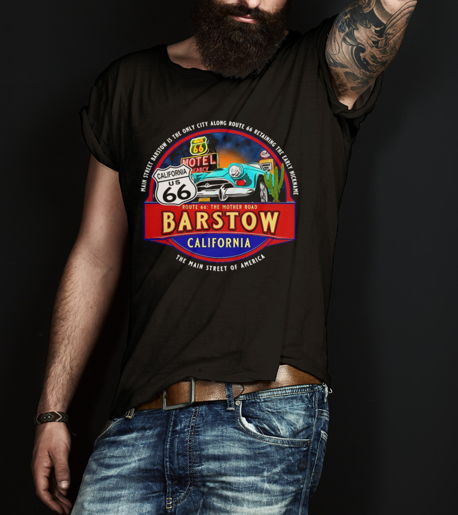 Main Street Barstow California Route 66 The Mother Road Souvenir T-Shirt