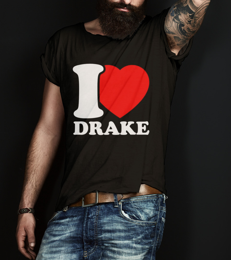 I Heart Drake T-Shirt