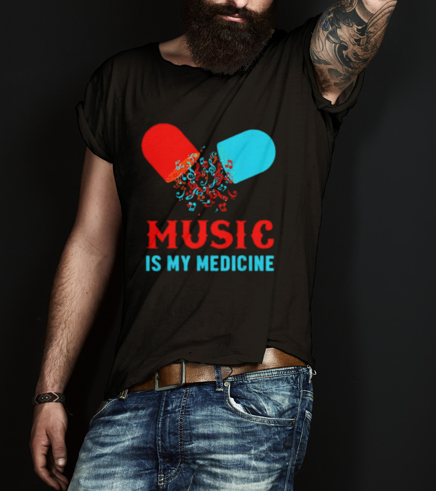 Music Is My Medicine Capsule Musical Notes Explosion T-Shirt