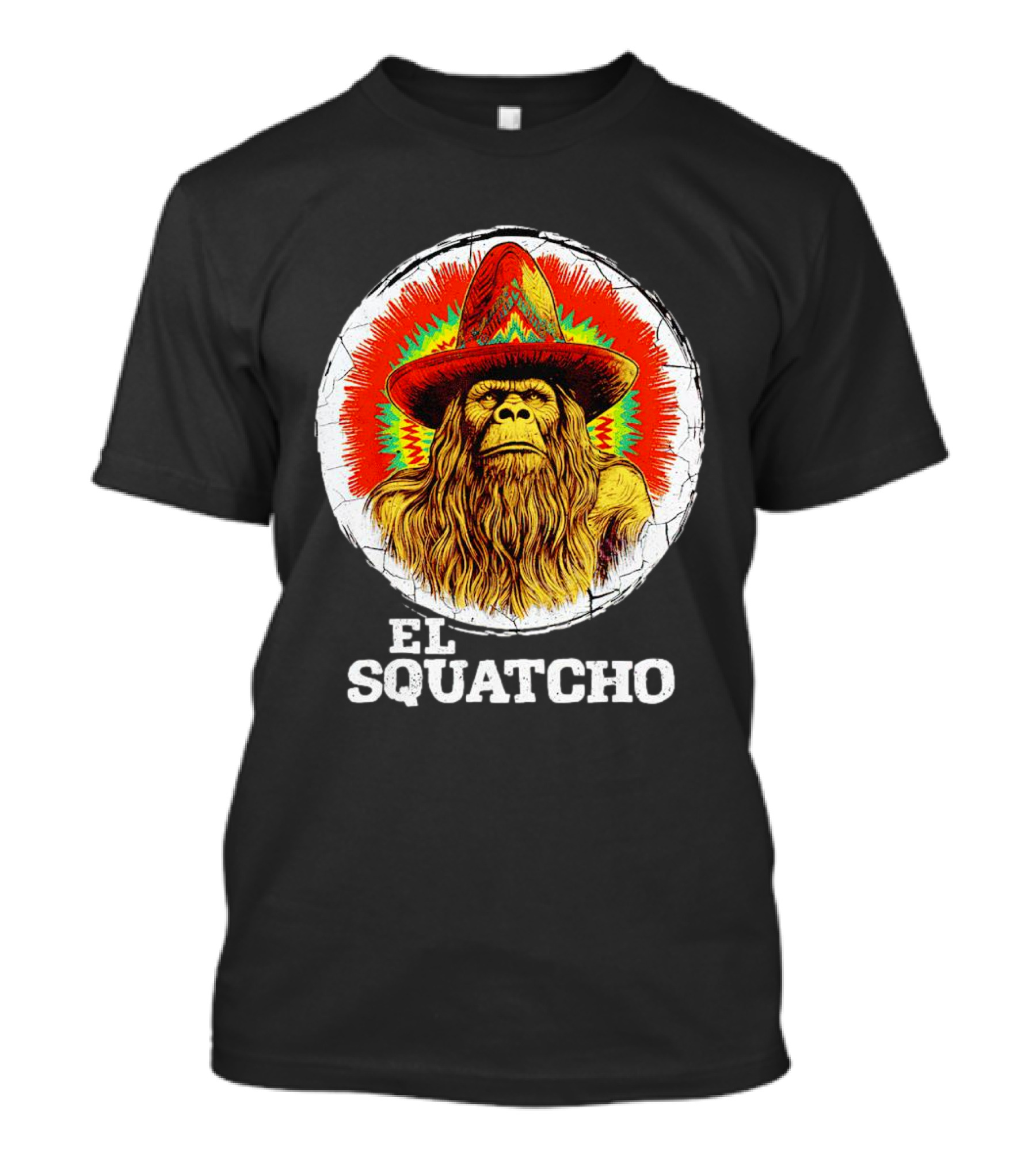 El Squatcho Psychedelic Sombrero Bigfoot T-Shirt