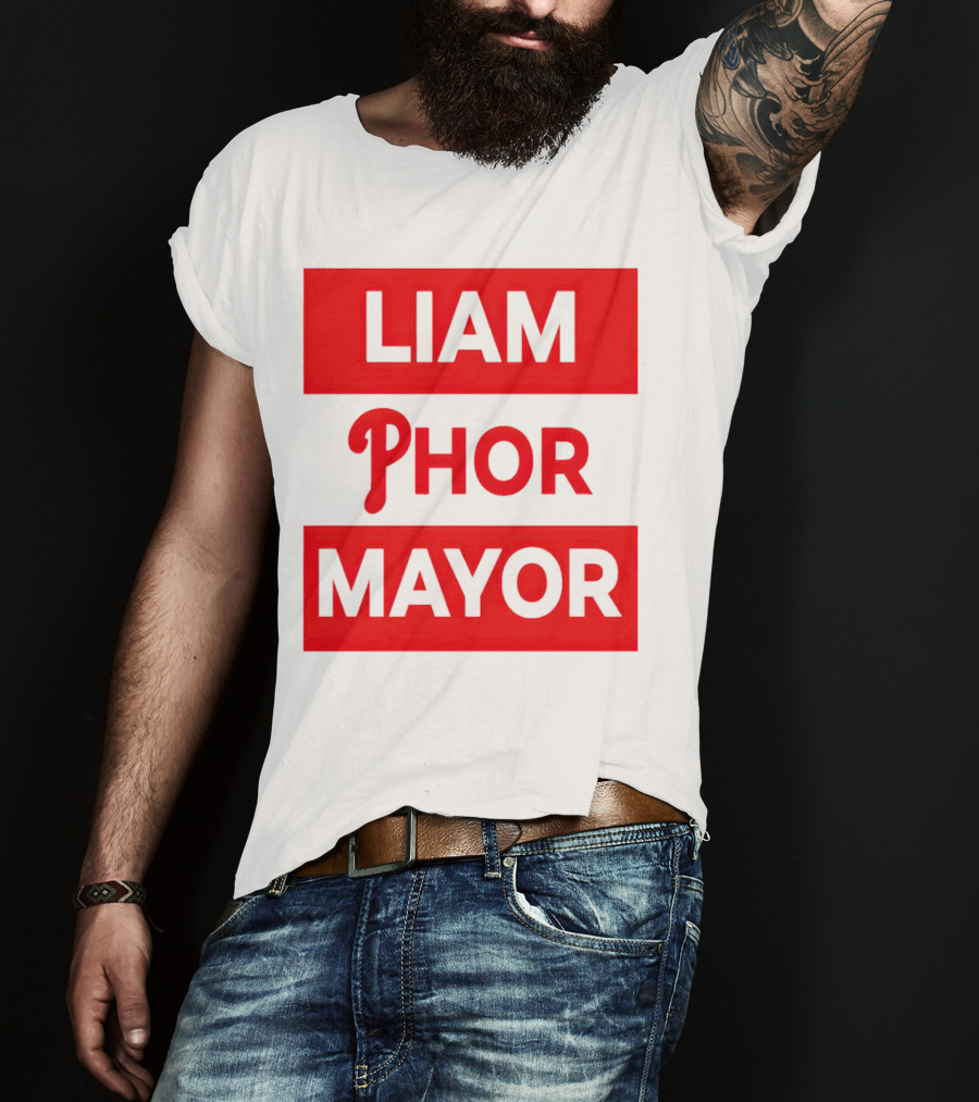 LIAM PHOR MAYOR Philadelphia Phillies T-Shirt