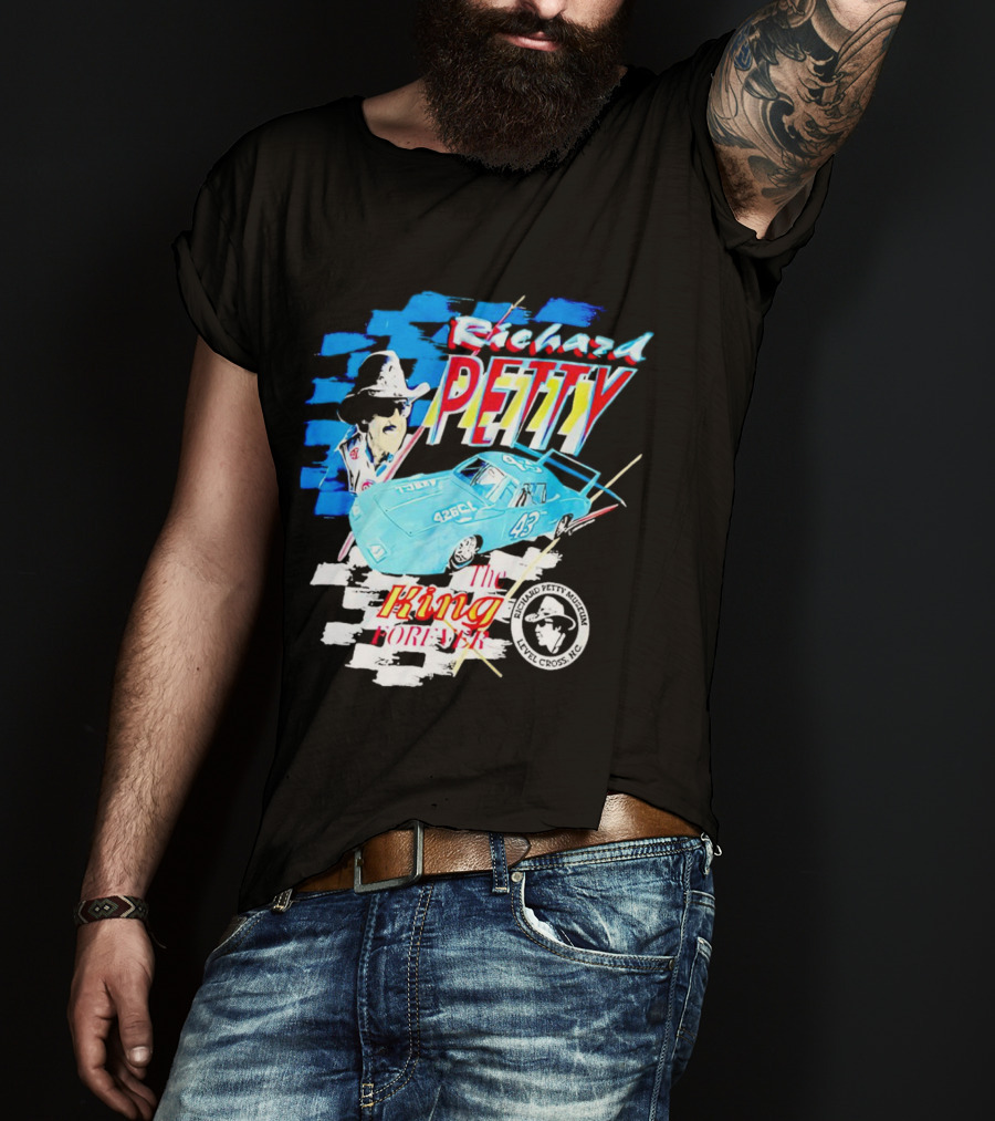 Richard Petty 43 The King Forever NASCAR Racing Legend Level Cross NC T-Shirt