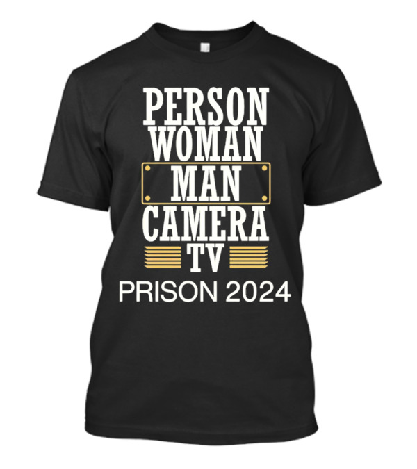 Person Woman Man Camera TV Prison 2024 Countdown T-Shirt