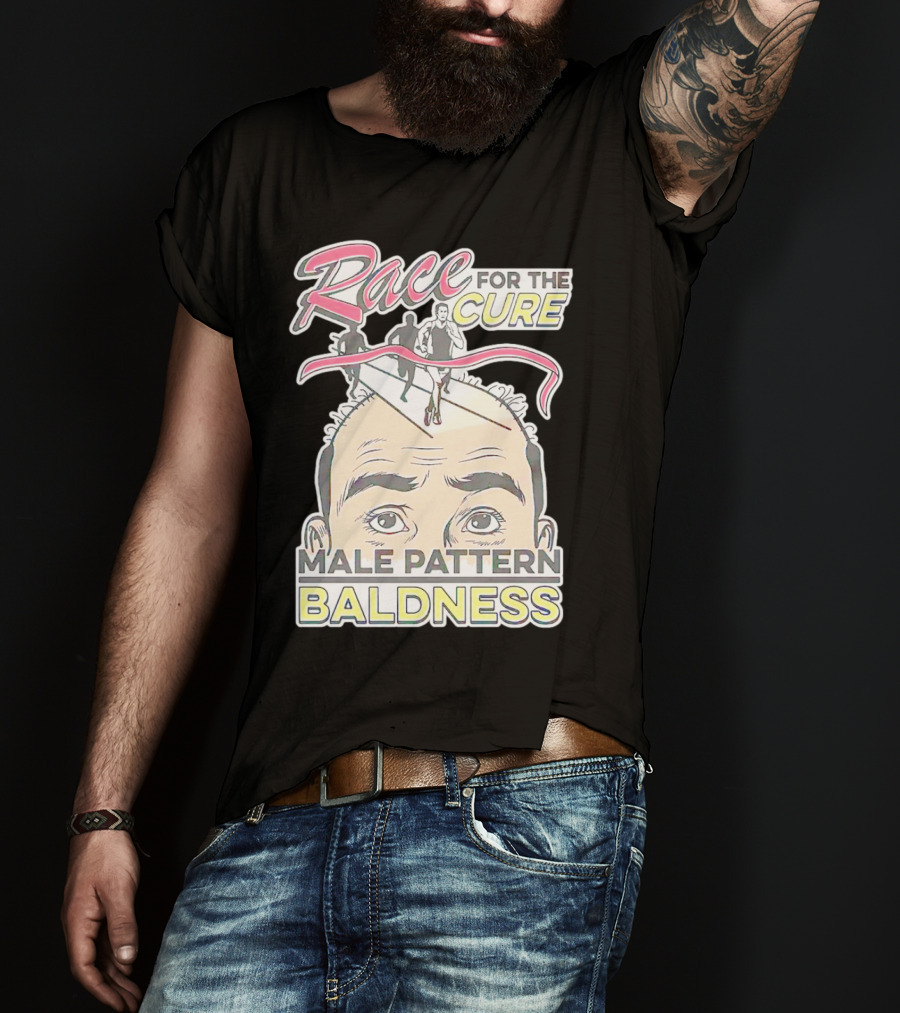 Race For The Cure Male Pattern Baldness Bald Head Runners T-Shirt