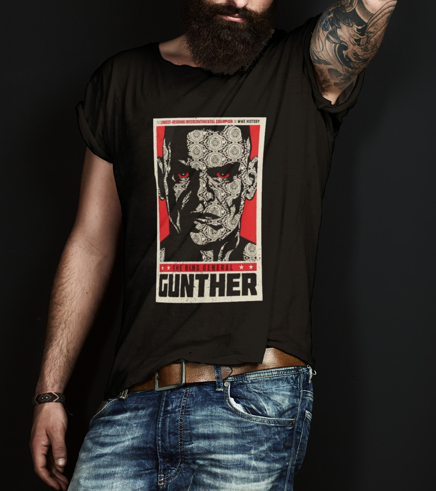 Gunther The Ring General Longest-Reigning Intercontinental Champion In WWE History T-Shirt