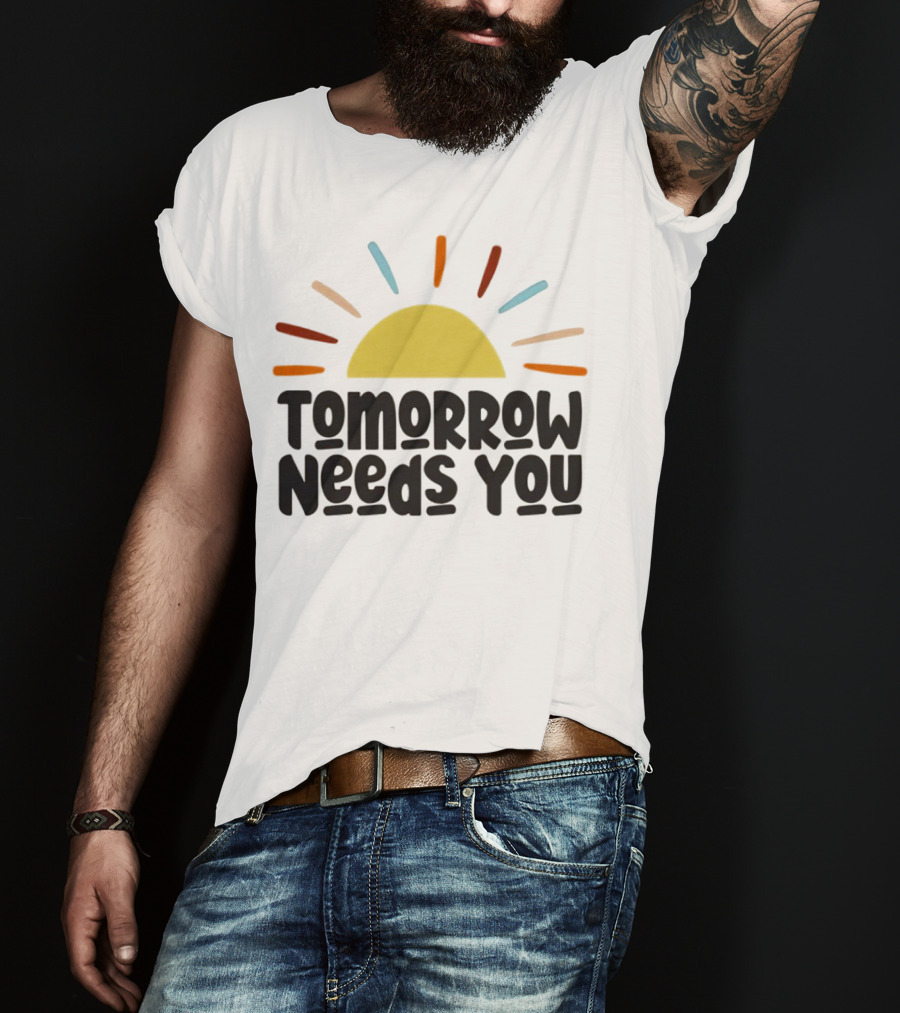 Tomorrow Needs You Sunburst T-Shirt