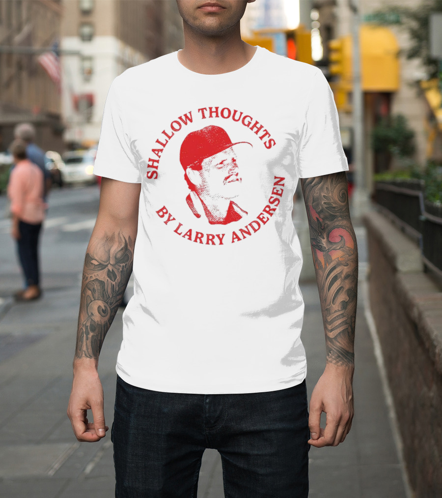 Kevin Stocker Shallow Thoughts by Larry Andersen You’re Only Young Once T-Shirt