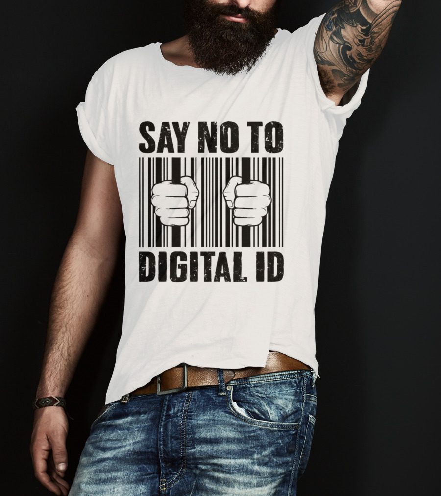 Say No To Digital ID Barcode Prison Fist T-Shirt