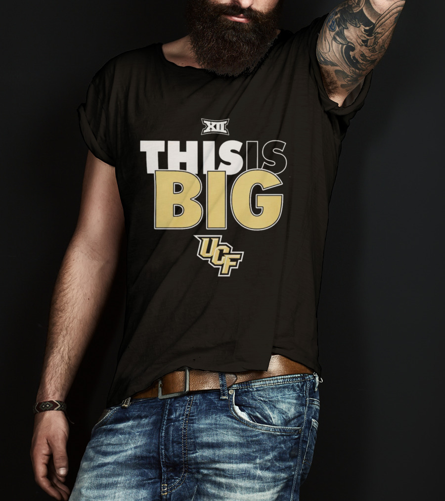 UCF Knights Big XII Conference This Is Big T-Shirt