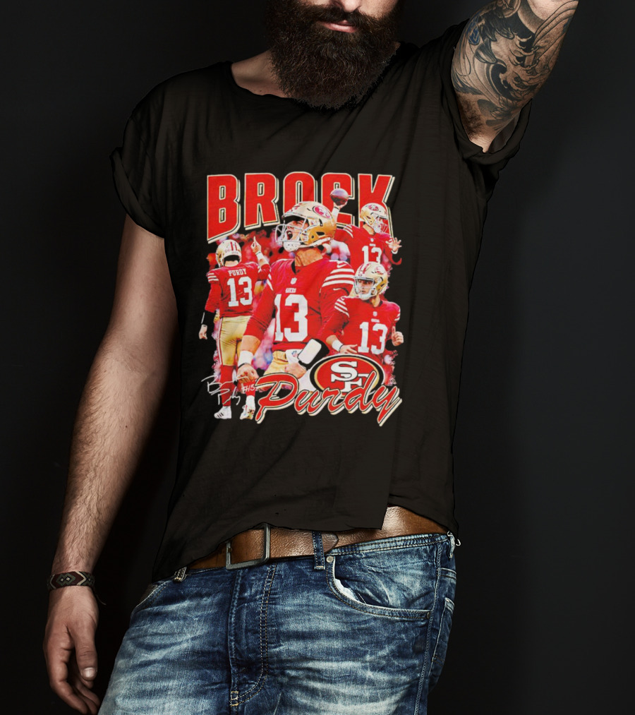 Brocky Purdy San Francisco 49ers Number 13 Signature SP T-Shirt
