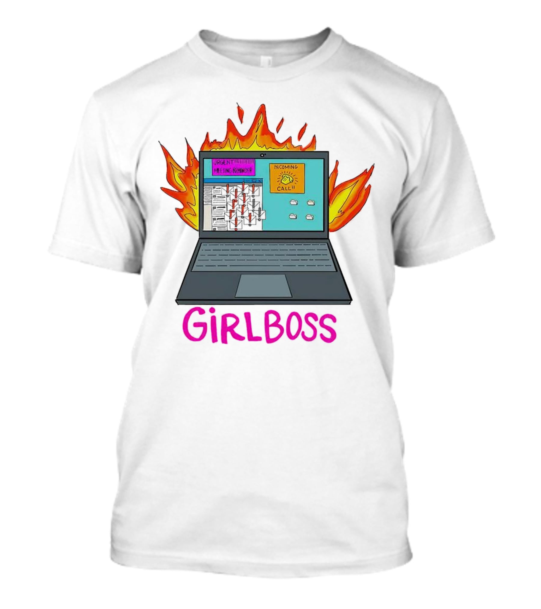 Girlboss Icarus Urgent Reminder Call Laptop On Fire T-Shirt