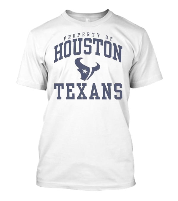 Property Of Houston Texans Football Team T-Shirt