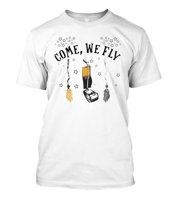 Come We Fly Broom And Vacuum With Stars T-Shirt