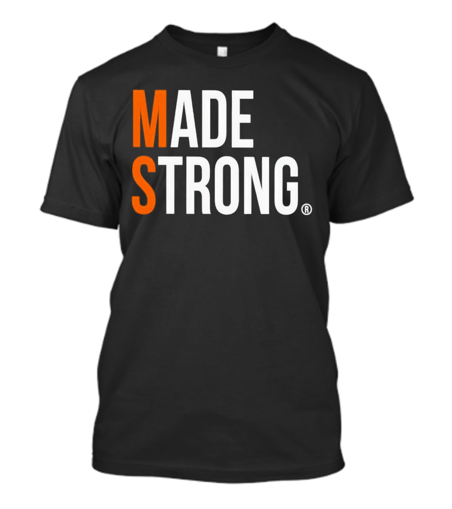 MS Made Strong T-Shirt