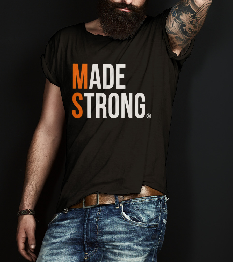 MS Made Strong T-Shirt