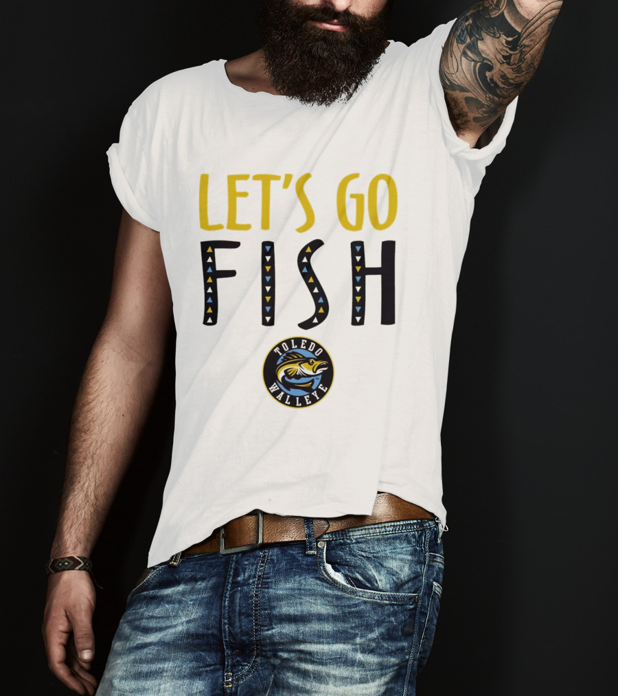 Toledo Walleye Let's Go Fish Hockey T-Shirt