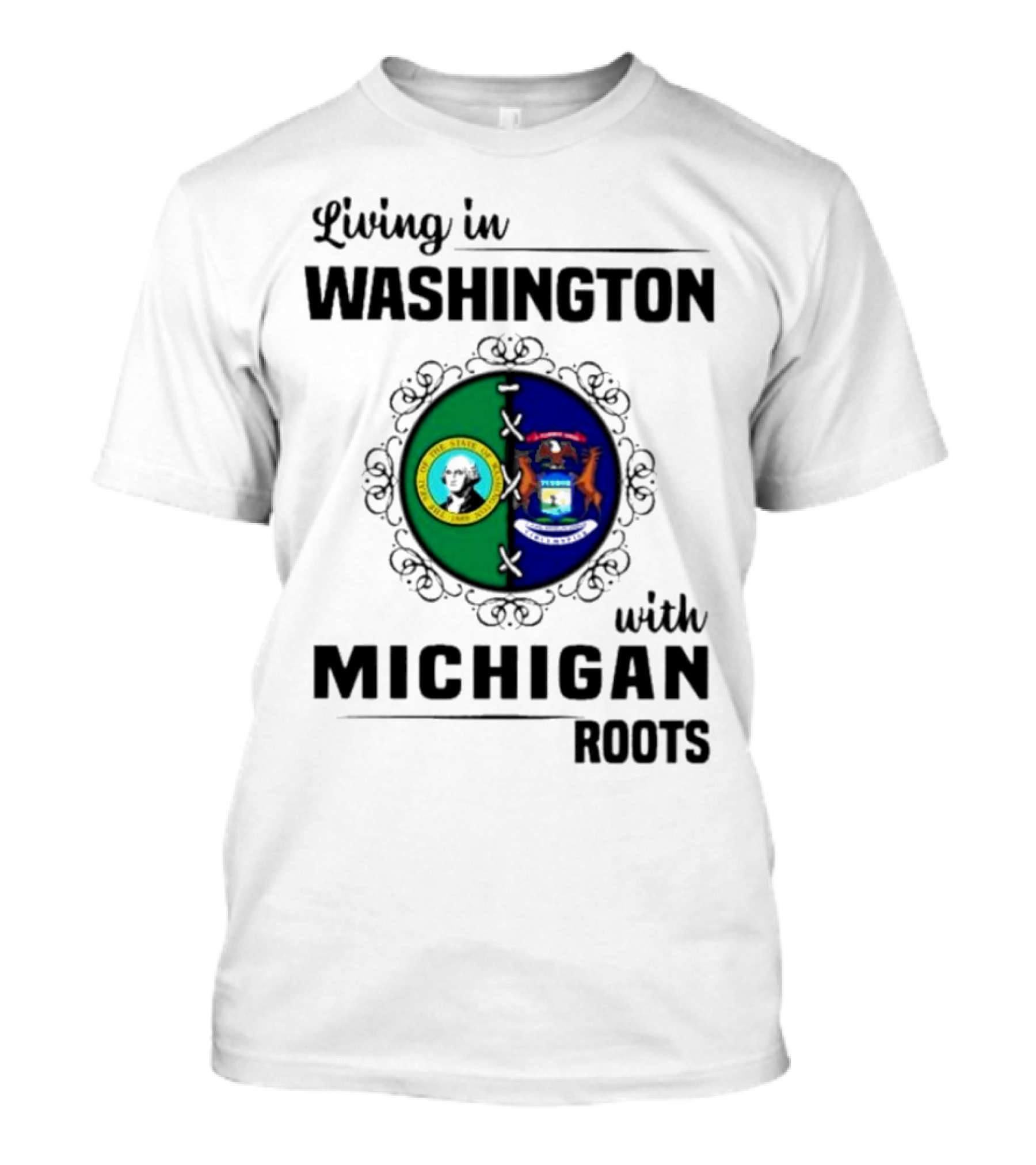 Living In Washington With Michigan Roots Dual State Flags Connection T-Shirt