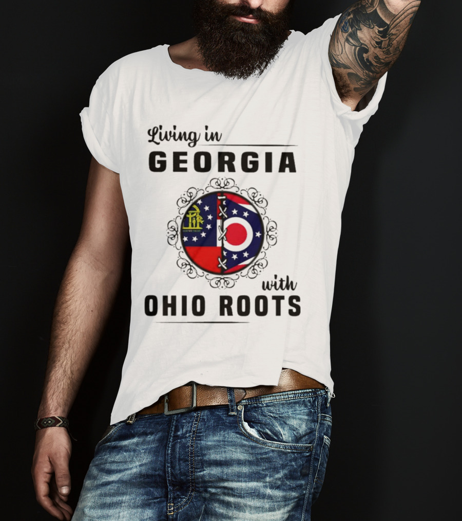 Living In Georgia Embracing Ohio Roots With Combined State Symbols T-Shirt