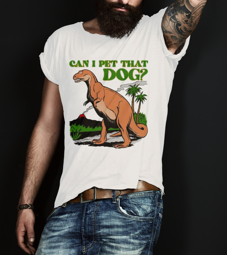 Can I Pet That Dog Dinosaur Volcano And Palm Trees T-Shirt