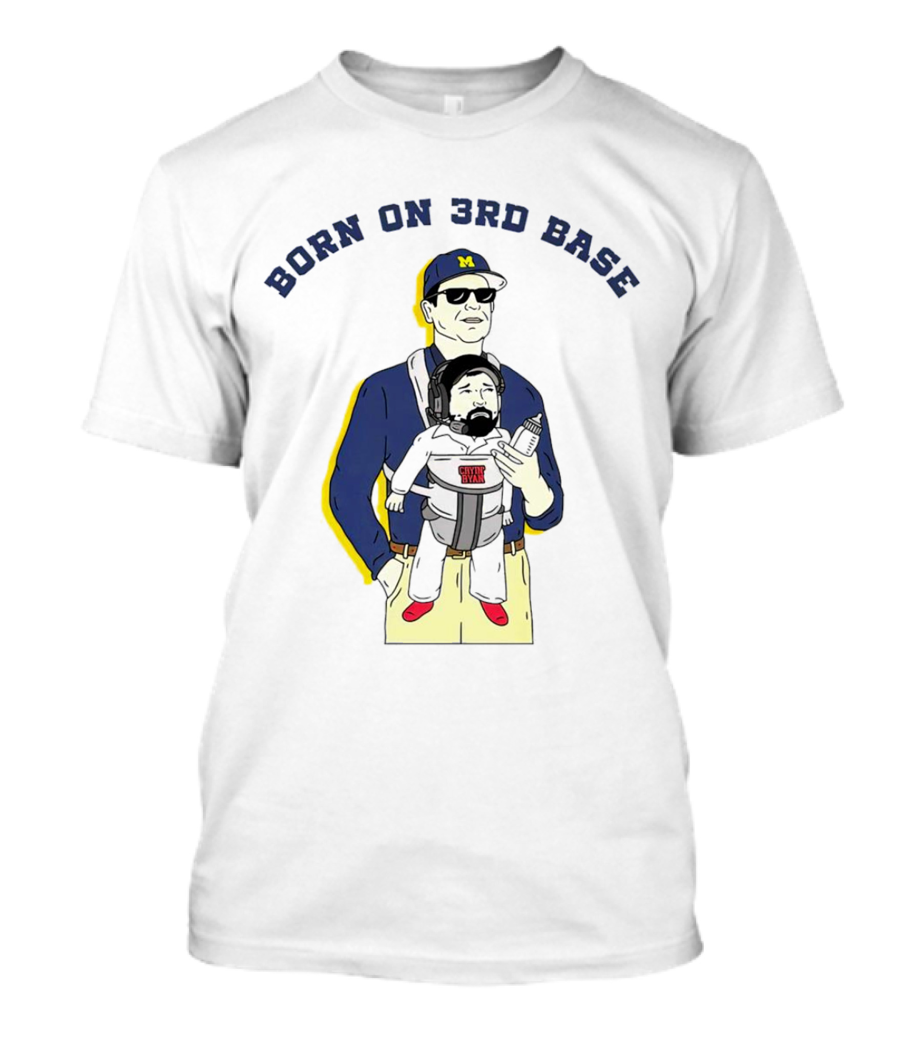 Born On 3rd Base Jim Harbaugh Michigan With Beard Baby T-Shirt
