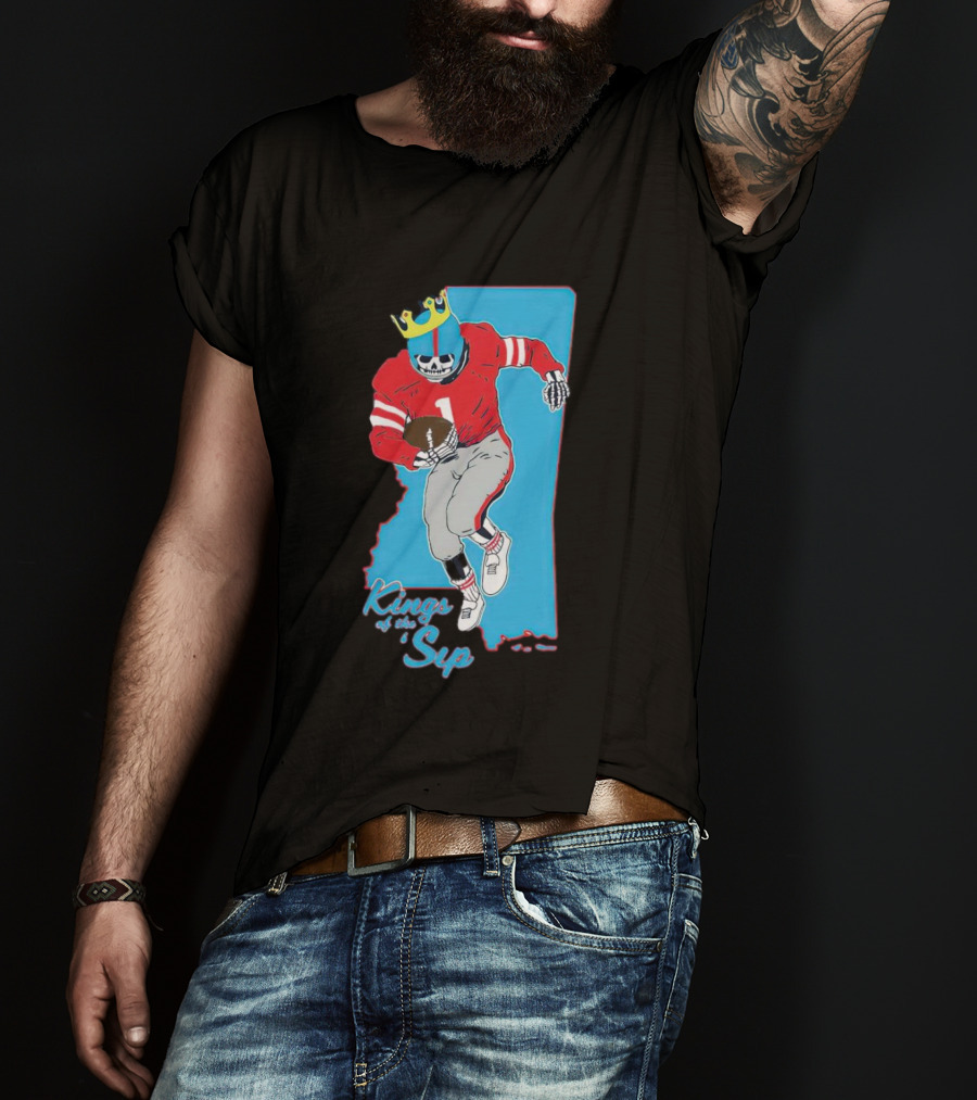 Kings Of The Sip Ole Miss Skeleton Football King T-Shirt