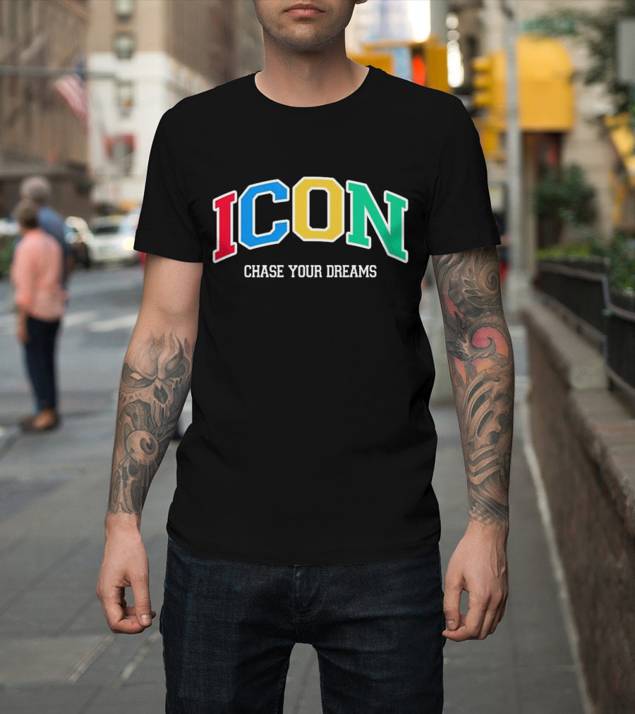 ICON Chase Your Dreams Multicolor Block Letters T-Shirt