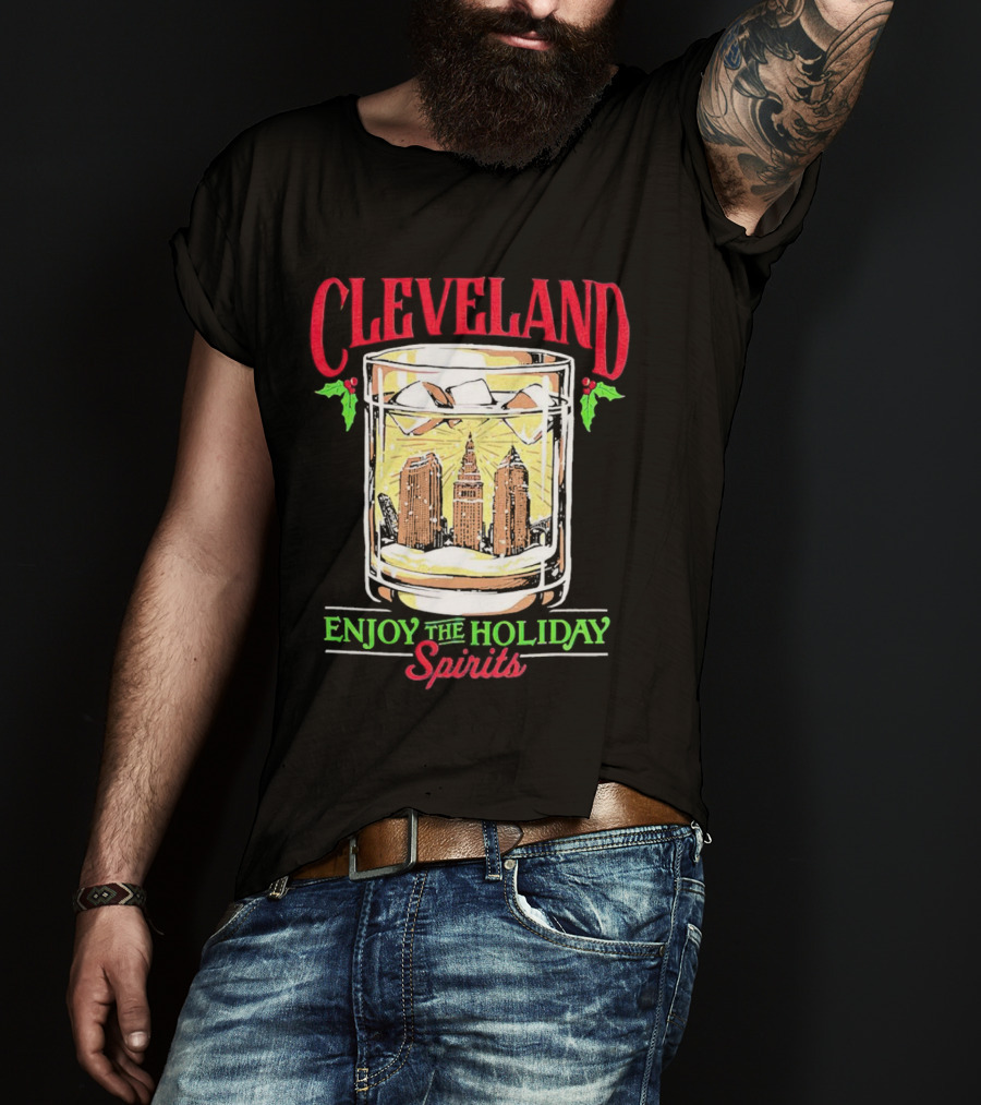 Cleveland Skyline In Whiskey Glass Enjoy The Holiday Spirits T-Shirt
