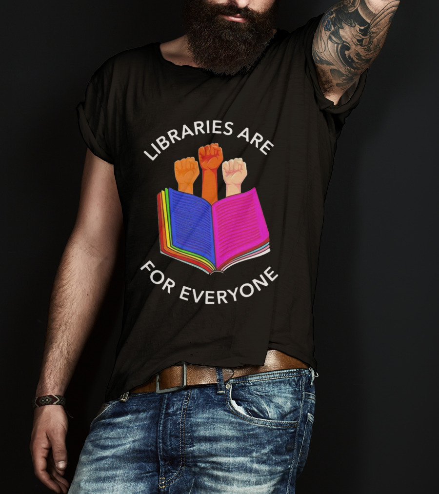 Libraries Are For Everyone Diverse Unity Open Book Fists T-Shirt