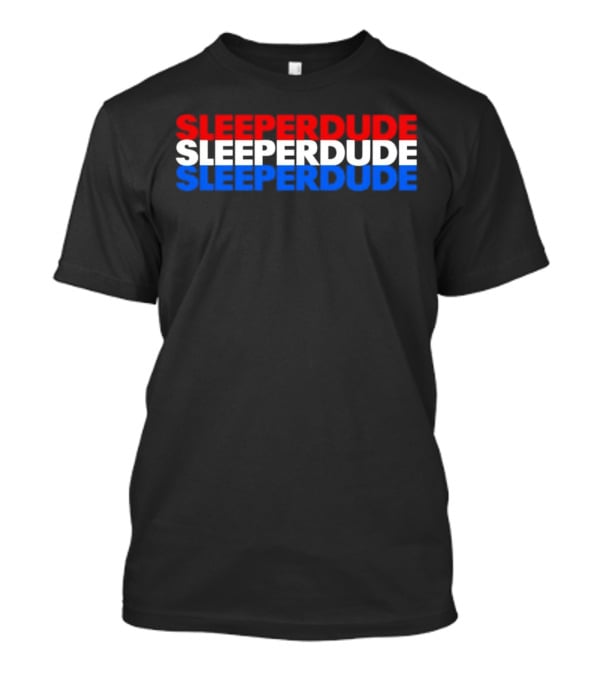 SLEEPERDUDE Red White Blue Stacked Text T-Shirt