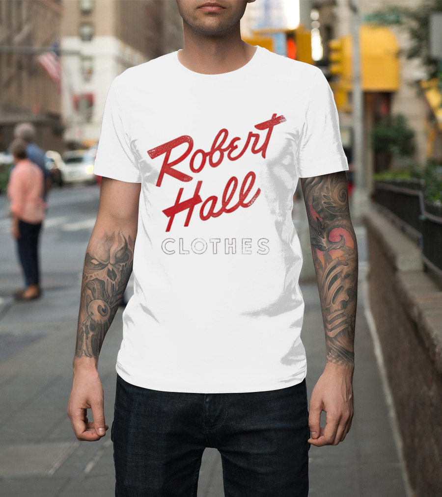 Robert Hall Clothes T-Shirt